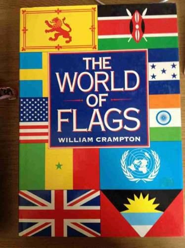 World of Flags by W.G. Crampton
