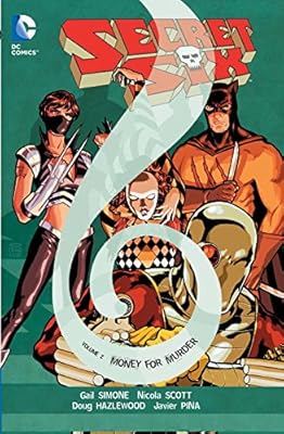 Secret Six Vol. 2: Money For Murder