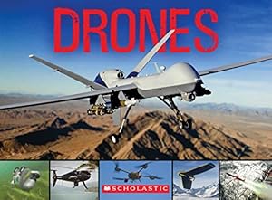 Drones: From Insect Spy Drones to Bomber Drones