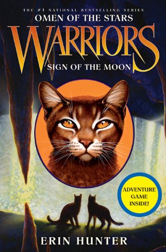 Warriors: Omen of the Stars #4: Sign of the Moon by Erin Hunter