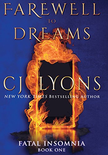 Farewell To Dreams by CJ Lyons