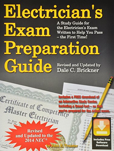Electrician's Exam Preparation Guide to the 2014 NEC by John E. Traister