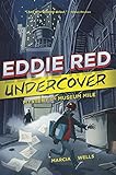 Eddie Red, Undercover: Mystery on Museum Mile
