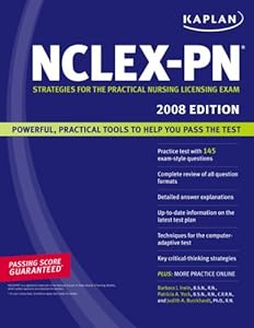 Kaplan NCLEX-PN Exam, 2008 Edition: Strategies for the Practical Nursing Licensing Exam