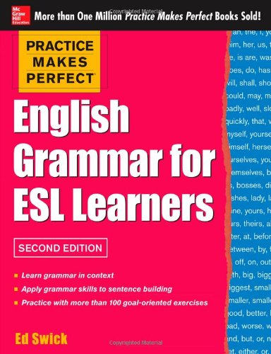 English grammar for ESL learners by Edward Swick