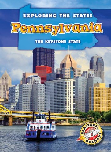 Pennsylvania : the Keystone State by Amy Rechner