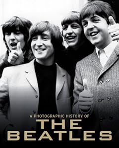 A Photographic History of the Beatles