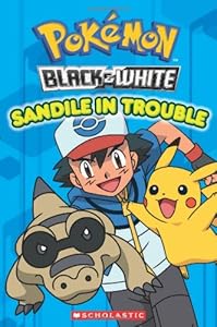 Pokemon: Unova Reader #2: Sandile in Trouble
