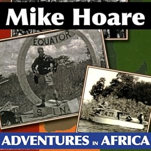 Mike Hoare's Adventures in Africa by Mike Hoare