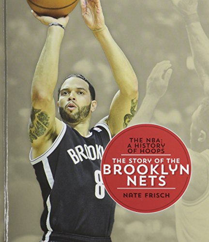 The story of the Brooklyn Nets by Nate Frisch