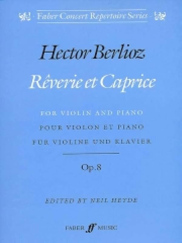 Reverie et Caprice: Parts (Faber Edition) by Hector Berlioz