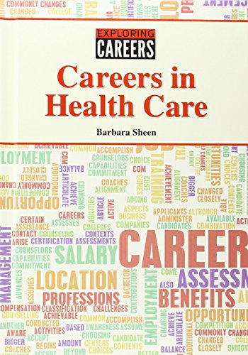 Careers in Health Care by Barbara Sheen