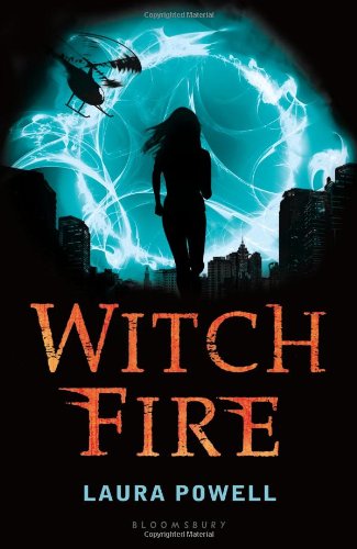 Witch Fire by Laura Powell