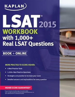 Kaplan LSAT Workbook 2015 with 1,000+ Real LSAT Questions: Book + Online