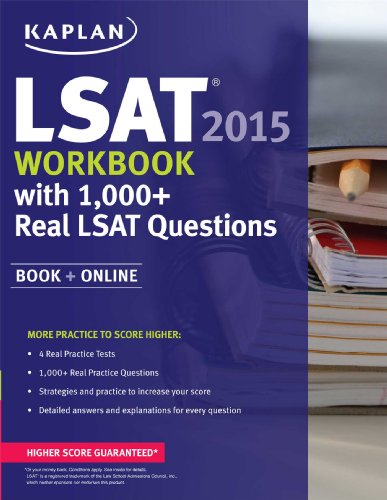 Kaplan LSAT Workbook 2015 with 1,000+ Real LSAT Questions: Book + Online by Kaplan