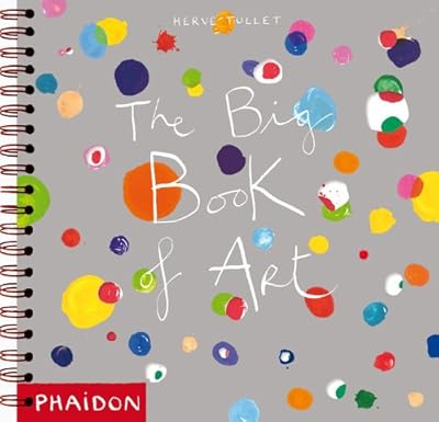 Herve Tullet: The Big Book of Art