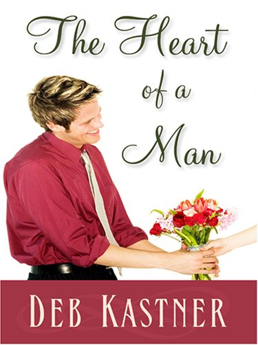 The Heart of a Man (Love Inspired #358) by Deb Kastner