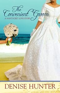 The Convenient Groom by Denise Hunter