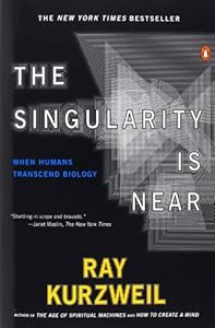The Singularity Is Near: When Humans Transcend Biology