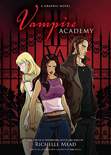 Vampire Academy: A Graphic Novel by Leigh Dragoon