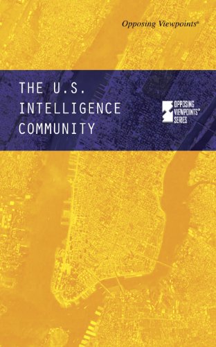 U.S. Intelligence Community, The (Opposing Viewpoints) by Noah Berlatsky
