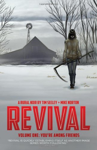 Revival Volume 3: A Faraway Place TP by Tim Seeley