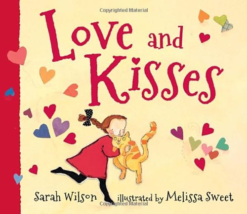 Love and Kisses by Sarah Wilson