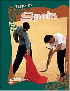 Teens in Spain (Global Connections)