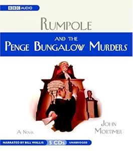Rumpole And the Penge Bungalow Murders (Mystery Masters)