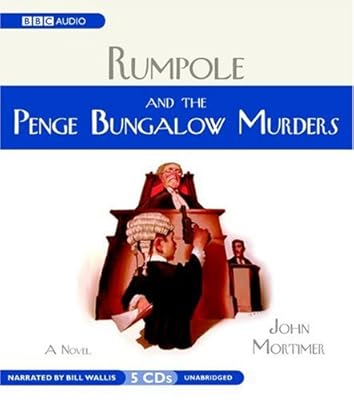 Rumpole And the Penge Bungalow Murders (Mystery Masters)