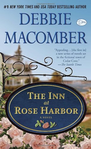 The Inn at Rose Harbor by Debbie Macomber