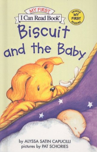 Biscuit and the Baby by Alyssa Satin Capucilli