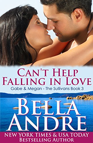 Can't Help Falling In Love by Bella Andre