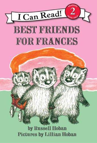 Best Friends for Frances by Russell Hoban