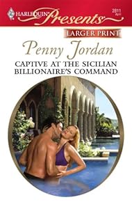 Captive At The Sicilian Billionaire's Command
