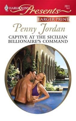 Captive At The Sicilian Billionaire's Command