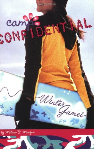 Winter Games (Camp Confidential, #12) by Melissa J. Morgan