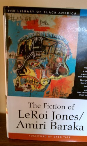 The Fiction of LeRoi Jones/Amiri Baraka (The Library of Black America series) by Amiri Baraka