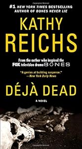 Deja Dead: A Novel