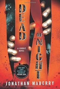 Dead of Night: A Zombie Novel