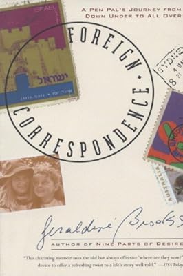 Foreign Correspondence: A Pen Pal's Journey from Down Under to All Over