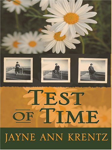 Test of Time by Jayne Ann Krentz