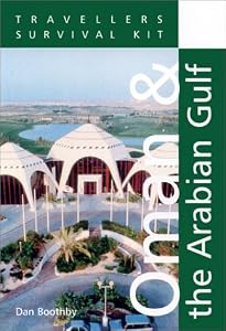 Traveler's Survival Kit Oman & the Arabian Gulf by Dan Boothby