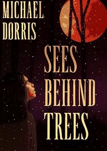 Sees Behind Trees