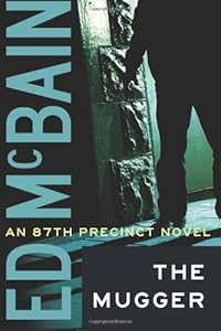 The Mugger (87th Precinct Series, Book 2)