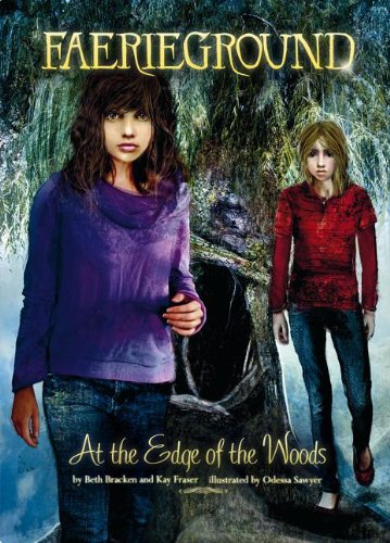 At the Edge of the Woods by Beth Bracken