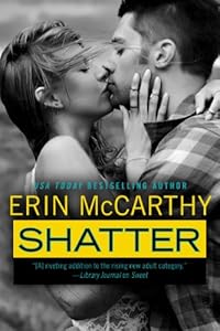 Shatter (True Believers Book 4)