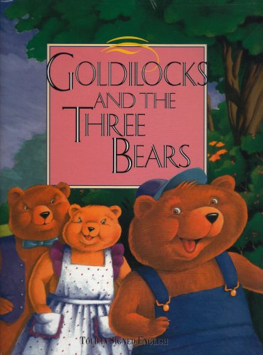 Goldilocks and the Three Bears: Told In Signed English by Harry Bornstein
