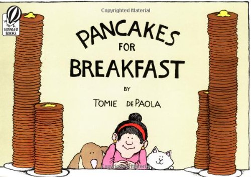 Pancakes for Breakfast by Tomie dePaola