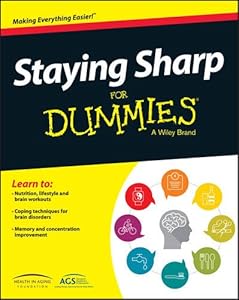 Staying Sharp For Dummies